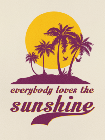 Dweegz: Everybody Loves The Sunshine Unisex Tee