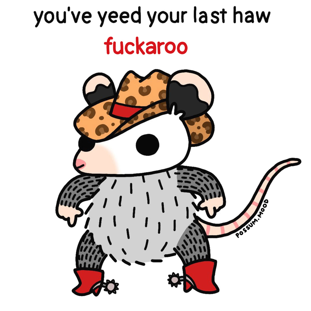 Possum Mood: Yeed Your Last Haw Tote- Natural