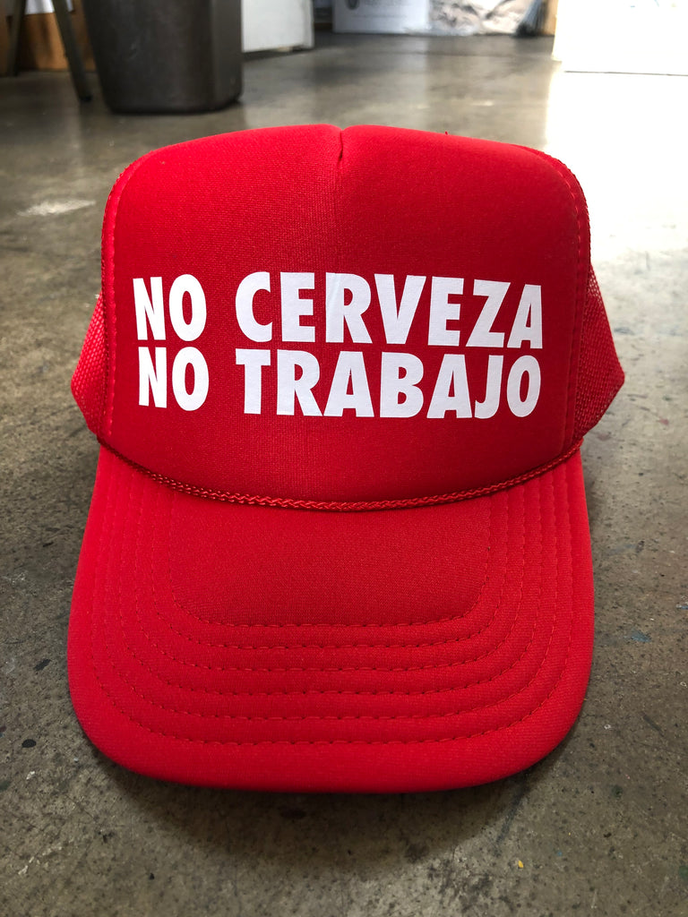 Chisme: No Cerveza No Trabajo